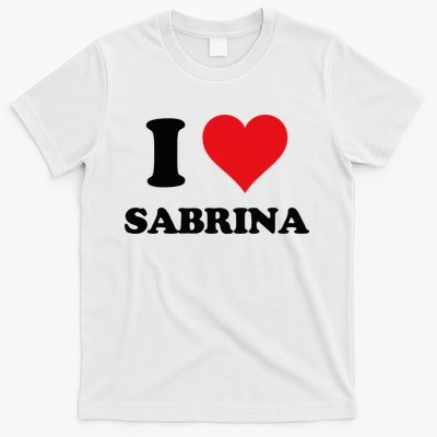 I Heart Sabrina First Name I Love Personalized Stuff T-Shirt