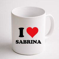 I Heart Sabrina First Name I Love Personalized Stuff Mug