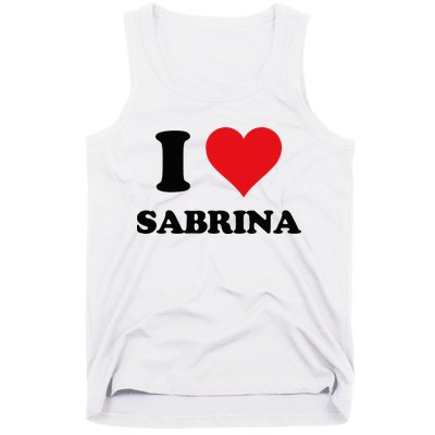 I Heart Sabrina First Name I Love Personalized Stuff Tank Top