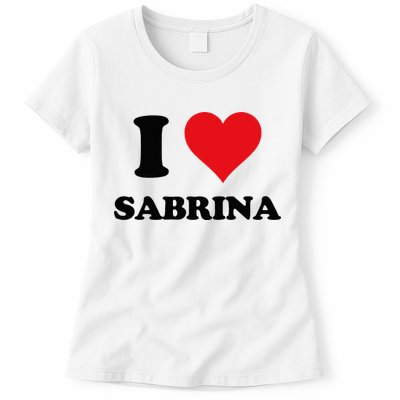 I Heart Sabrina First Name I Love Personalized Stuff Womens T-Shirt
