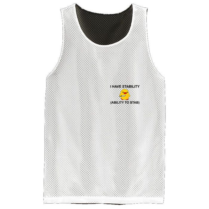 I Have Stability Ability To Stab Funny Cute Duck Funny Mesh Reversible Basketball Jersey Tank