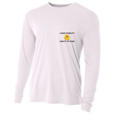 I Have Stability Ability To Stab Funny Cute Duck Funny Cooling Performance Long Sleeve Crew