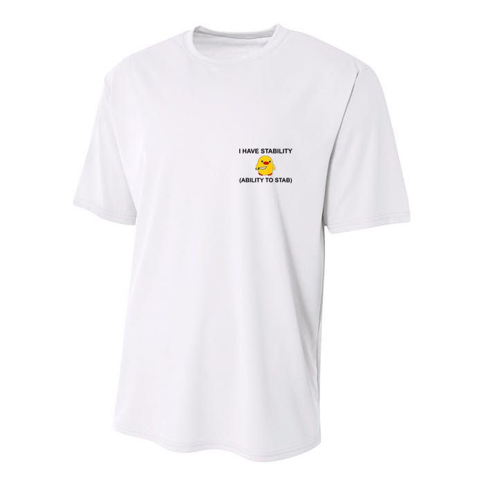 I Have Stability Ability To Stab Funny Cute Duck Funny Youth Performance Sprint T-Shirt
