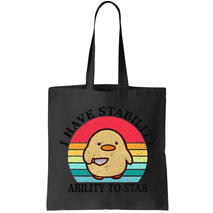 I Have Stability Ability To Stab Meme Funny Duck Retro Bag