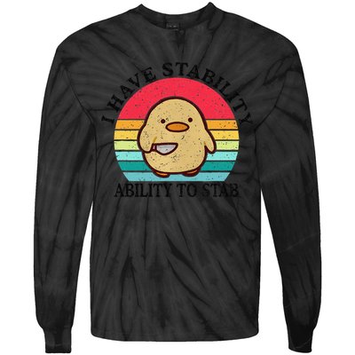 I Have Stability Ability To Stab Meme Funny Duck Retro Tie-Dye Long Sleeve Shirt