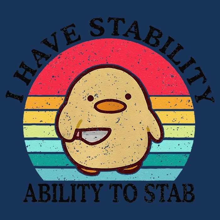 I Have Stability Ability To Stab Meme Funny Duck Retro Infant Baby Jersey Bodysuit