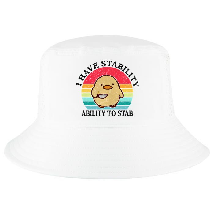 I Have Stability Ability To Stab Meme Funny Duck Retro Cool Comfort Performance Bucket Hat