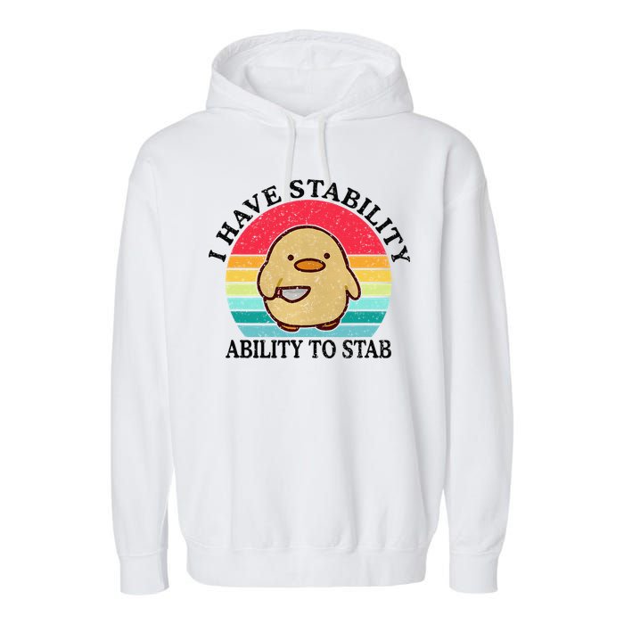 I Have Stability Ability To Stab Meme Funny Duck Retro Garment-Dyed Fleece Hoodie