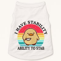 I Have Stability Ability To Stab Meme Funny Duck Retro Doggie Tank