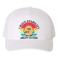 I Have Stability Ability To Stab Meme Funny Duck Retro Yupoong Adult 5-Panel Trucker Hat
