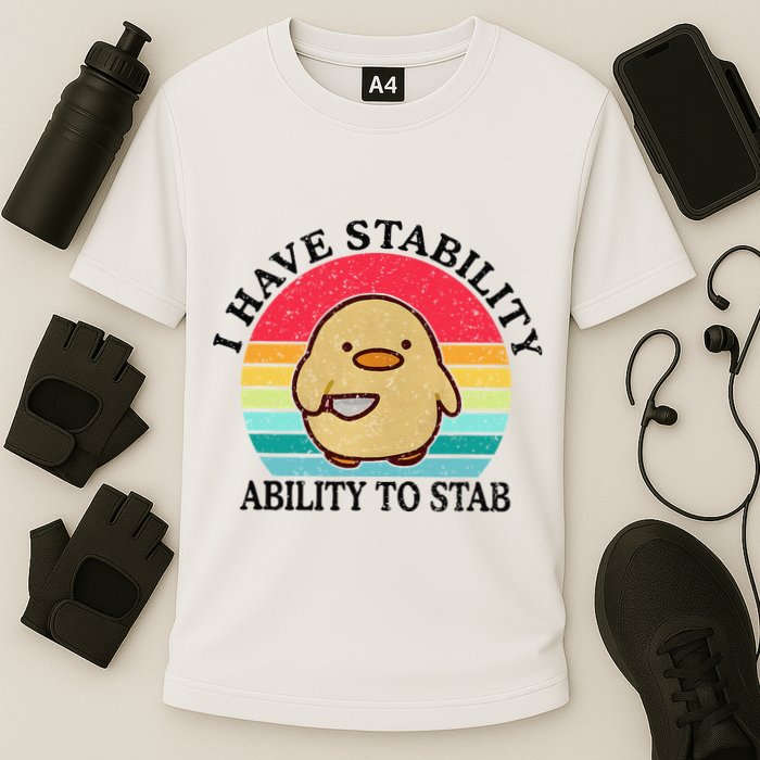 I Have Stability Ability To Stab Meme Funny Duck Retro Performance Shirt