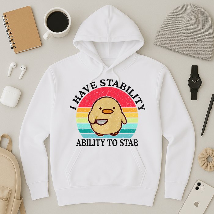 I Have Stability Ability To Stab Meme Funny Duck Retro Hoodie
