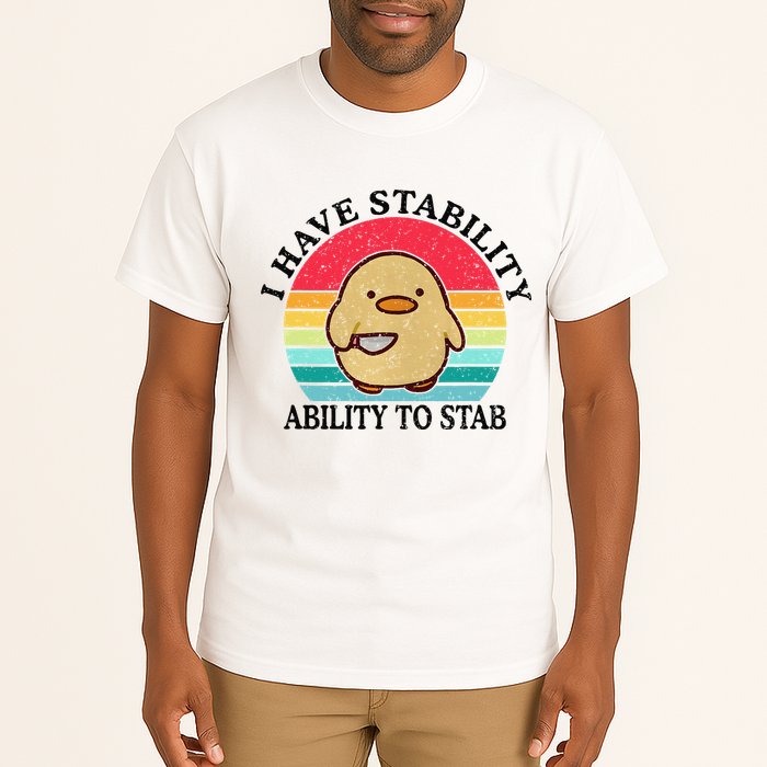 I Have Stability Ability To Stab Meme Funny Duck Retro Tall T-Shirt