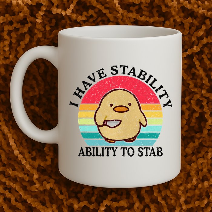 I Have Stability Ability To Stab Meme Funny Duck Retro Mug