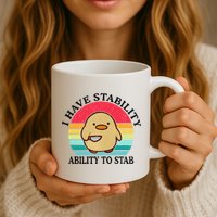 I Have Stability Ability To Stab Meme Funny Duck Retro Mug