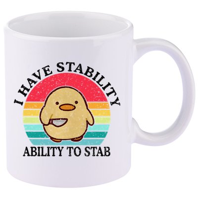 I Have Stability Ability To Stab Meme Funny Duck Retro 11oz C Handle Ceramic Mug