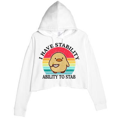 I Have Stability Ability To Stab Meme Funny Duck Retro Crop Fleece Hoodie
