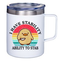 I Have Stability Ability To Stab Meme Funny Duck Retro 12oz Stainless Steel Coffee Mug