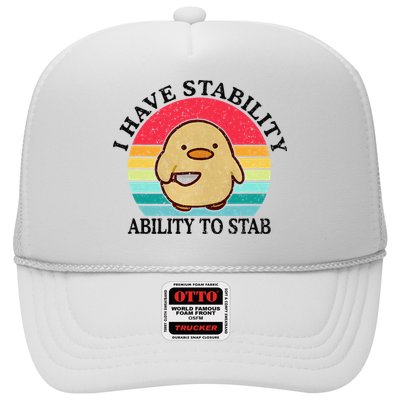 I Have Stability Ability To Stab Meme Funny Duck Retro Trucker Hat