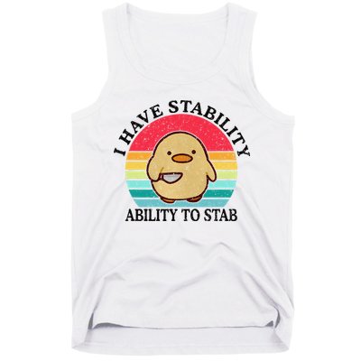 I Have Stability Ability To Stab Meme Funny Duck Retro Tank Top