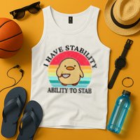 I Have Stability Ability To Stab Meme Funny Duck Retro Tank Top