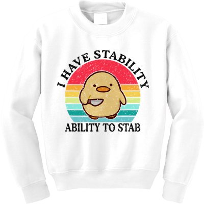 I Have Stability Ability To Stab Meme Funny Duck Retro Kids Sweatshirt