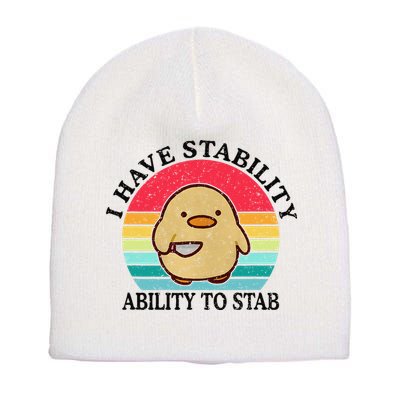 I Have Stability Ability To Stab Meme Funny Duck Retro Short Acrylic Beanie