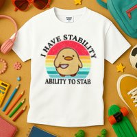 I Have Stability Ability To Stab Meme Funny Duck Retro Kids T-Shirt