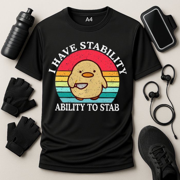 I Have Stability Ability To Stab Meme Funny Duck Retro Performance Shirt