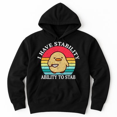 I Have Stability Ability To Stab Meme Funny Duck Retro Hoodie