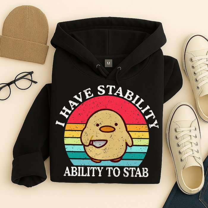 I Have Stability Ability To Stab Meme Funny Duck Retro Hoodie