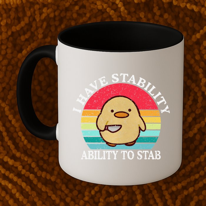 I Have Stability Ability To Stab Meme Funny Duck Retro Mug
