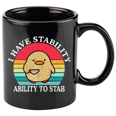 I Have Stability Ability To Stab Meme Funny Duck Retro 11oz C Handle Ceramic Mug