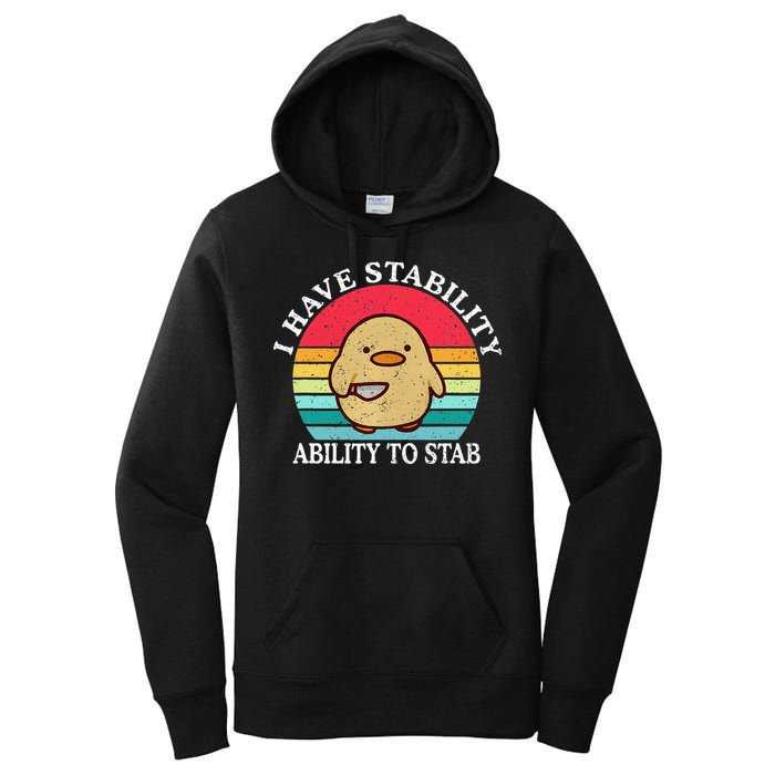 I Have Stability Ability To Stab Meme Funny Duck Retro Women's Pullover Hoodie