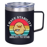 I Have Stability Ability To Stab Meme Funny Duck Retro 12oz Stainless Steel Coffee Mug