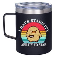 I Have Stability Ability To Stab Meme Funny Duck Retro 12oz Stainless Steel Coffee Mug