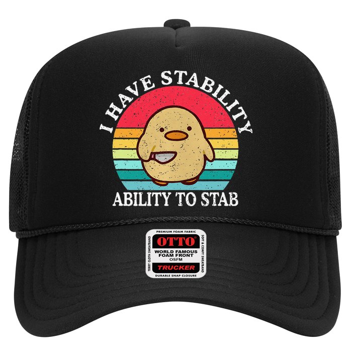 I Have Stability Ability To Stab Meme Funny Duck Retro Trucker Hat