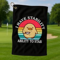 I Have Stability Ability To Stab Meme Funny Duck Retro Golf Towel