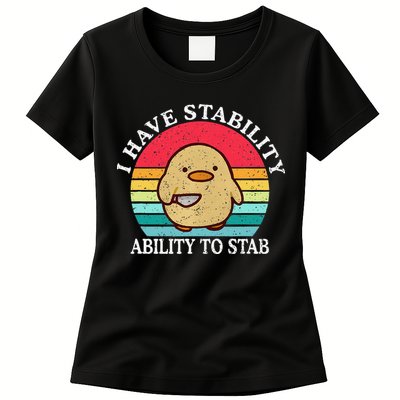 I Have Stability Ability To Stab Meme Funny Duck Retro Womens T-Shirt