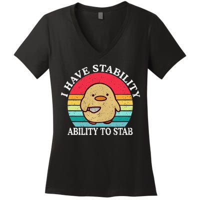 I Have Stability Ability To Stab Meme Funny Duck Retro Women's V-Neck T-Shirt