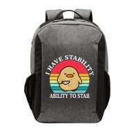 I Have Stability Ability To Stab Meme Funny Duck Retro Vector Backpack