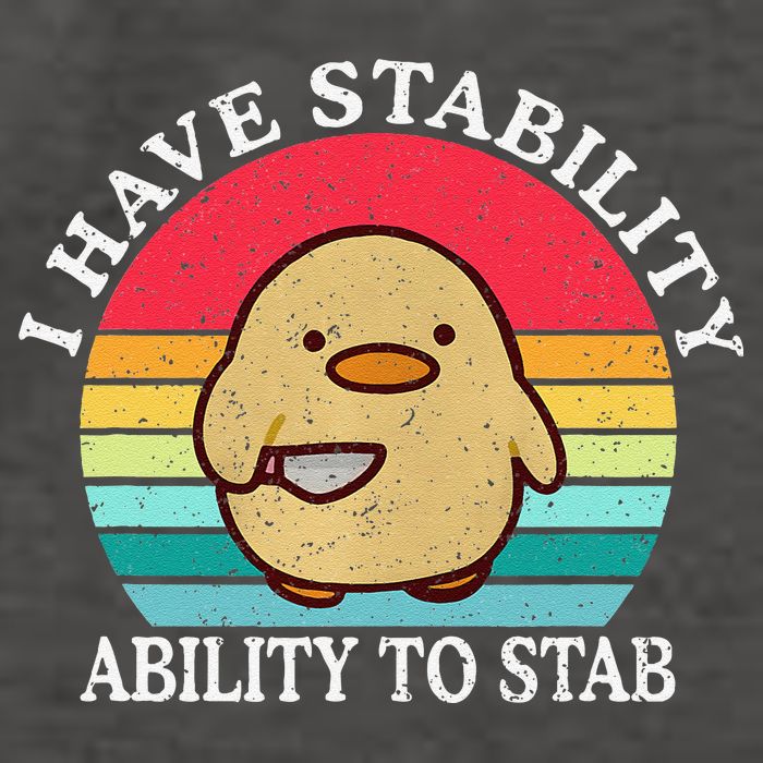 I Have Stability Ability To Stab Meme Funny Duck Retro Vector Backpack