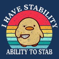 I Have Stability Ability To Stab Meme Funny Duck Retro Infant Baby Jersey Bodysuit
