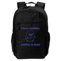 I Have Stability Ability To Stab Funny Backpack