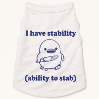 I Have Stability Ability To Stab Funny Doggie Tank