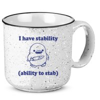 I Have Stability Ability To Stab Funny 15oz Campfire Ceramic Mug