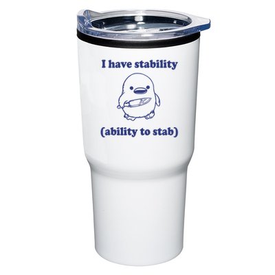 I Have Stability Ability To Stab Funny Tumbler