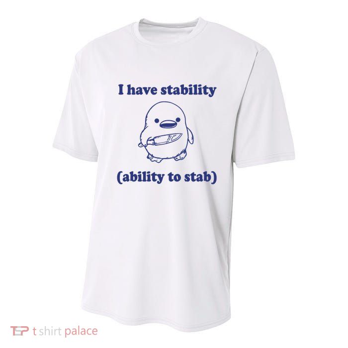 I Have Stability Ability To Stab Funny Youth Performance Sprint T-Shirt
