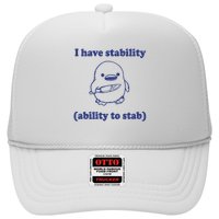 I Have Stability Ability To Stab Funny Hat