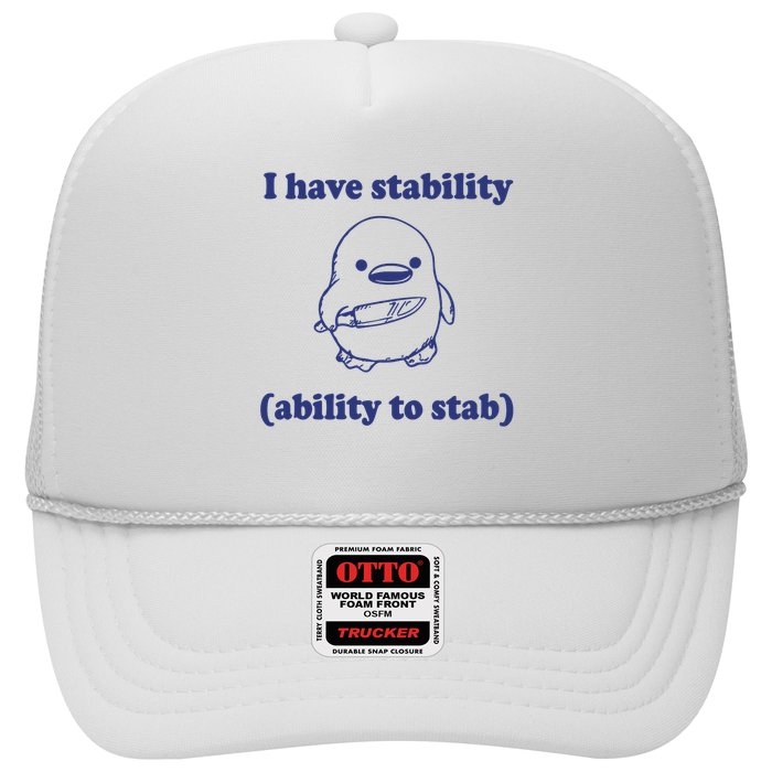 I Have Stability Ability To Stab Funny Hat
